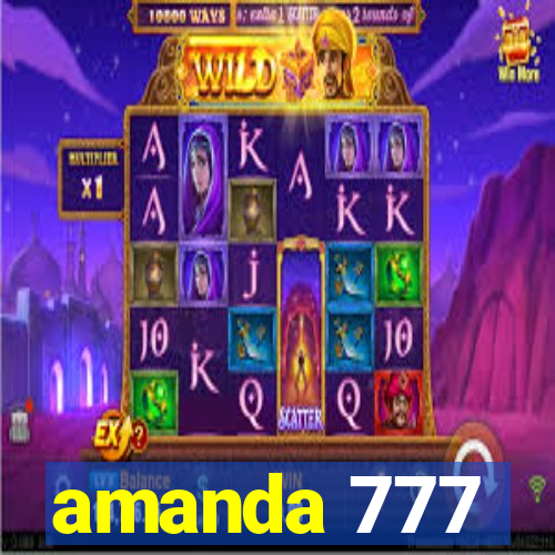 amanda 777